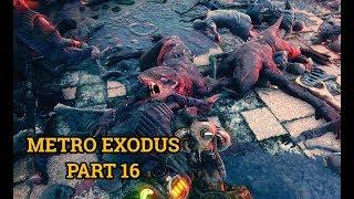 Metro Exodus - 100% Walkthrough Part 16 : Dead City Phase 1 + All Collectibles/ Ranger Hardcore Mode