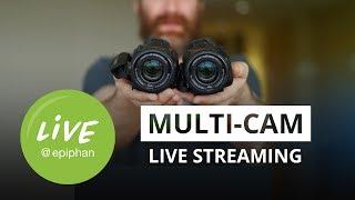 Multi-camera live streaming setups