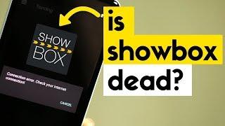 Showbox ‘Connection Error. Check Your Internet Connection!’