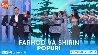 FARHOD & SHIRIN - POPURI