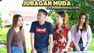 JURAGAN MUDA & PENJUAL KOPI PINGGIR JALAN!!