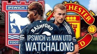 Ipswich Town 1 -1 Manchester United | LIVESTREAM Watchalong