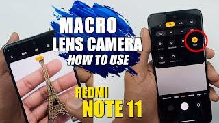 How To Use Macro Lens Camera - Redmi Note 11