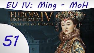 EU4 - Mandate of Heaven - Ming - Part 51