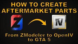 Vehicle Mod Parts Tutorial [ZModeler 3 | OpenIV | Tutorials]