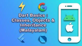 Classes, Objects and Inheritance in dart | Dart Language basics | Flutter Malayalam Course