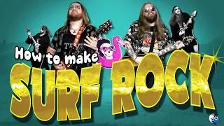 How to make Surf Rock