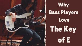 Why Bass Players Love Playing In The Key Of E: The Most Comfortable Key On The Instrument