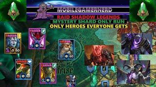 EP 62: Past 270 Days Raid Shadow Legends F2P Mystery Shard Only Run (TIME FOR TAYA)