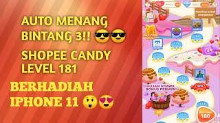 SHOPEE CANDY LEVEL 181