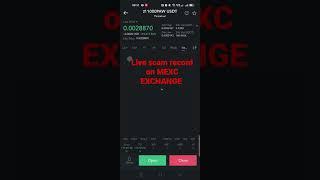 Live scam record on MEXC EXCHANGE in future trade 