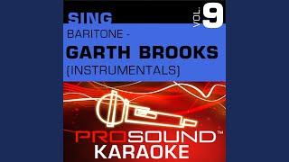 The Dance (Karaoke Instrumental Track) (In the Style of Garth Brooks)