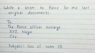 Write a letter to police for lost original documents | Complaint letter | English