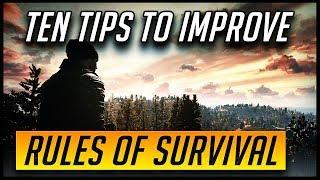 TEN TIPS TO GET BETTER AT RULES OF SURVIVAL | BATTLE ROYALE