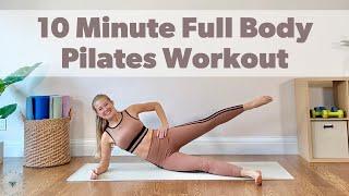 10 Minute Full Body Pilates Workout