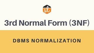 Third Normal Form (3NF) | Database Normalization | DBMS