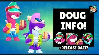 DOUG INFO| Release Date, Cosmetics, Skin, Animation, Stats & More! | New Brawler Doug - Season 19