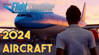 Microsoft Flight Simulator 2024 - AIRCRAFT