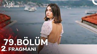 yalı çapkını 79 bölüm 2fragmanı