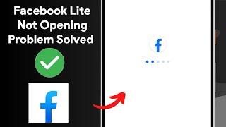 HOW TO FIX Facebook Lite App Not Opening in Android | FB Lite not opening  PROBLEM SOLVED