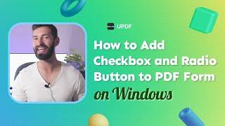 How to Add Checkbox and Radio Button to PDF Form on Windows