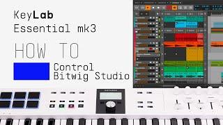 KeyLab Essential mk3 | How To Control Bitwig Studio