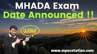 Updation on MHADA Exam Dates | MPSC Station | 2022-23