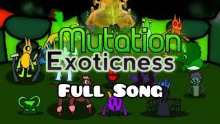 Mutation Exoticness - Full Song (My Singing Monsters Fanmade)