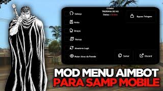 SOLTEI!!! NOVO MOD MENU/AIMBOT PARA SAMP MOBILE | + APK SAMP PARA ANDROID 12/13/14