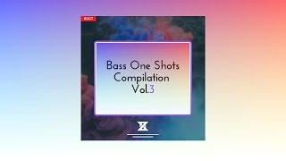 FREE|Bass One Shots Compilation Vol.3|2019