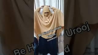 Khimar Hijab Made With Premium Quality Fabric | #BeHijabiPakistan