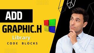 How to add graphics library in Code Block C++ || How to install Graphics library#codeblocks#graphics