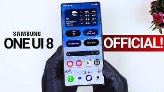 Samsung One UI 8.0 - IT'S OFFICIAL!!