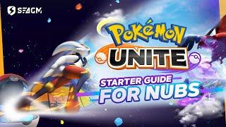 A Beginner's Guide To Pokemon Unite and What To Do Before You Play  | Guide For Nubs