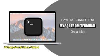 How to CONNECT to MySQL from Terminal on a Mac - Basic Tutorial