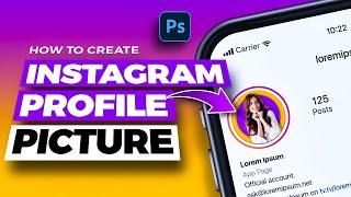 How to Create Instagram Profile picture in Photoshop -Version 4