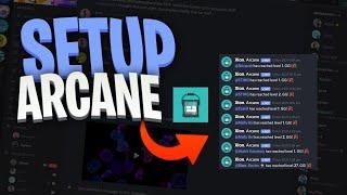 How to setup Arcane bot discord  | Arcane bot setup tutorial | best bot for leveling
