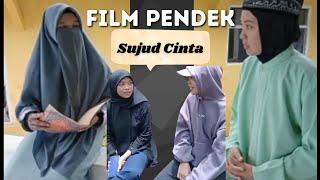 film pendek (sujud cinta)