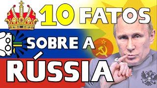 10 fatos SURPREENDENTES sobre a Rússia 