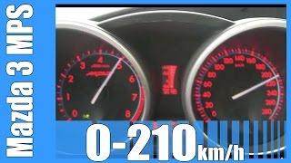 Mazda Speed 3 MPS 0-210 km/h NICE! Acceleration Test Beschleunigung Autobahn