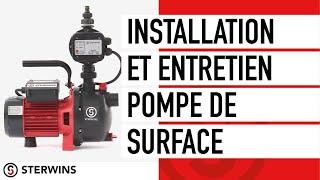 How to install and maintain your STERWINS surface-mounted pump