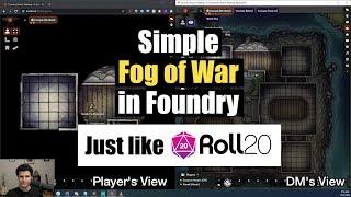 Simple Fog of War in Foundry (Just Like Roll20s, But Better)