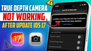 Fix Depth Camera Face ID Issue on iPhone After iOS 17 Update | How to  Depth Camera Face ID Error