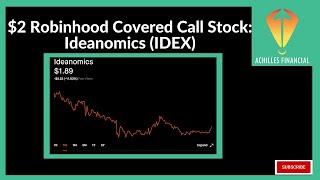 $2 Robinhood Covered Call Stock: Ideanomics (IDEX)