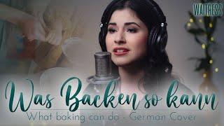 Was backen so kann (What baking can do ) - Waitress I Devi-Ananda (cover)