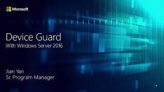 Device Guard in Windows Server 2016