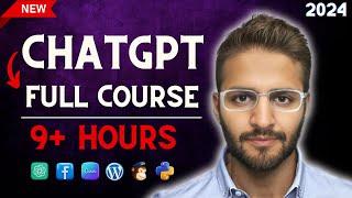 ChatGPT Full Course For 2024 : How to Use ChatGPT for Beginners to Pro! ( 9 HOURS)