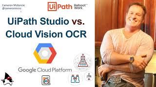 How to improve UiPath OCR with Google Cloud Vision - A Comparison