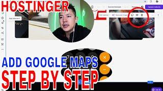   How To Add Google Maps To Hostinger Website Builder 