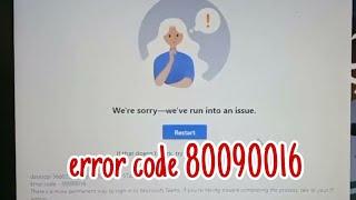 Mengatasi masalah Microsoft Teams | error code 80090016